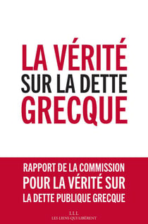 La vérité sur la dette grecque