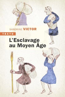 L'esclavage au Moyen Âge