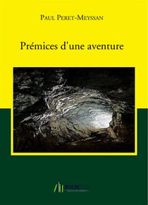 Prémices d'une aventure