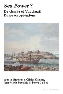 Sea Power ? De Grasse et Vaudreuil