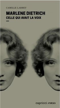 Marlene Dietrich, celle qui avait la voix