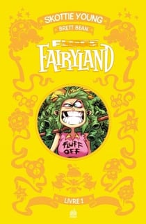 Fluff Fairyland ! : Intégrale vol.1