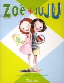 Zoé et Juju Tome 1