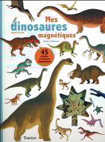 Les dinosaures magnétiques