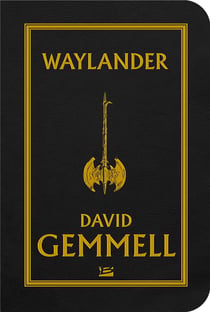 Le cycle de drenai - waylander t.1