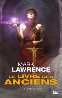 Le livre des anciens Tome 3 : soeur sainte