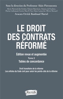 Le droit des contrats réformé t.2 - tables de concordance