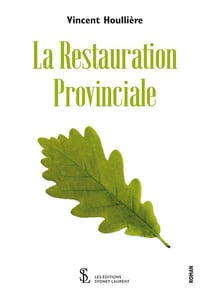 La restauration provinciale