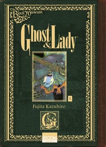 Ghost & lady Tome 1