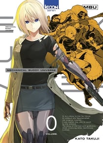 Mechanical Buddy Universe : Tome 0