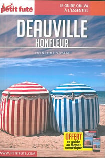 Guide Deauville / Honfleur 2018 Carnet Petit Futé