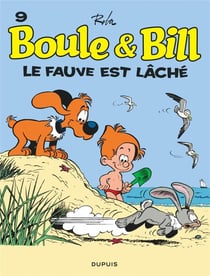 Boule & Bill Tome 9 : le fauve est lâché