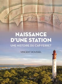 NAISSANCE D'UNE STATION (GESTE) (BP)
