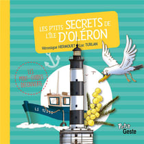 Les p'tits secrets de l'ile d'Oléron