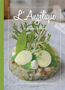 Angélique : De la terre à l'assiette