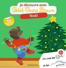 Je découvre avec Petit Ours Brun : Noël