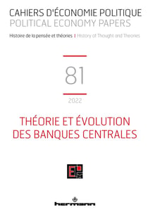Cahiers d'économie politique n.81 : théorie et évolution des banques centrales