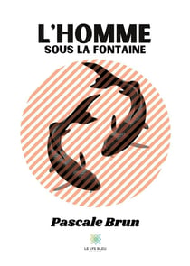 L'homme sous la fontaine