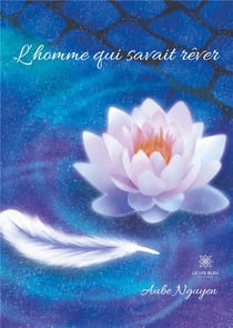 L'homme qui savait rêver