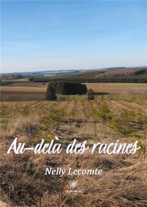 Au-delà des racines