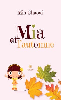 Mia et l'automne