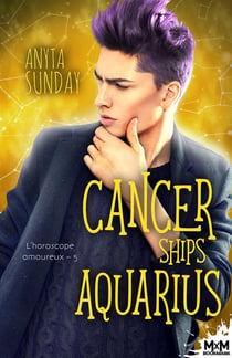 L'horoscope amoureux Tome 5 - cancer ships aquarius