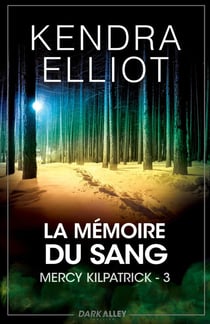 La mémoire du sang