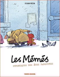 # Les mémés Tome 1 : chroniques des âges farouches