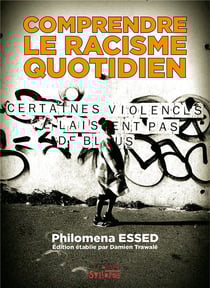 Comprende le racisme quotidien