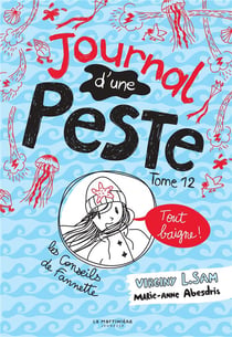 Journal d'une peste Tome 12 : tout baigne !
