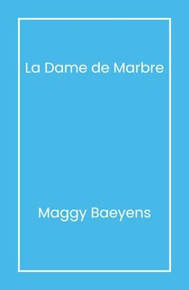 La Dame de marbre
