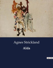 Alda : Un drame lyrique inspiré de Notre-Dame de Paris