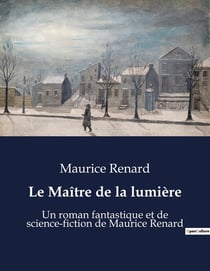 Le Maître de la lumière : Une exploration des mystères de la lumière et de l'âme humaine
