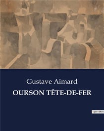 OURSON TÊTE-DE-FER
