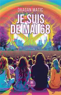 Je suis de mai 68