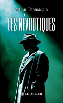Les névrotiques