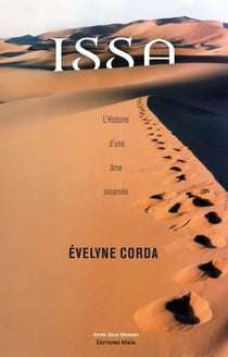 Issa : L'histoire d'une âme incarnée