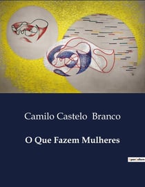 O Que Fazem Mulheres