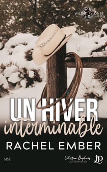 Wild ones Tome 1 : Un hiver interminable