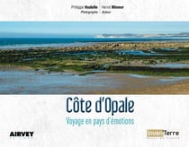 Côte d'Opale voyage en pays d'émotions