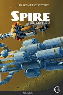 Spire Tome 1 : ce qui relie