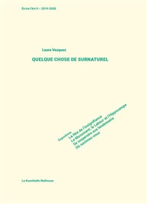 Écrire l'art Tome 2 : 2019-2020  quelque chose de surnaturel
