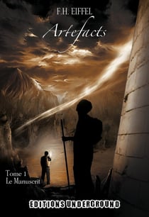 Artefacts Tome 1 - le manuscrit