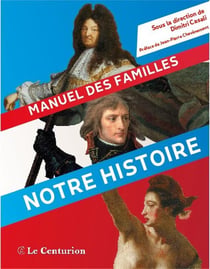 Notre histoire - manuel des familles