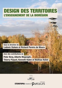 Design des territoires - l'enseignement de la biorégion