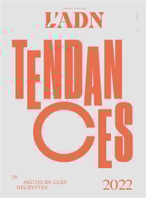 ADN : livre des tendances 2022