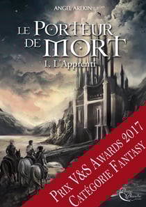 Le porteur de mort Tome 1 : l'apprenti