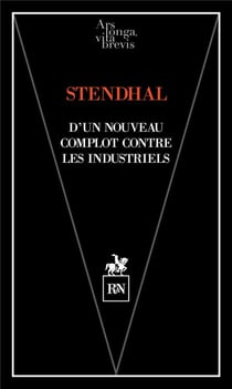 D'un nouveau complot contre les industriels