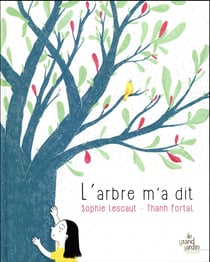 L'arbre m'a dit