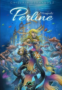 Perline t.4 : Mirapolis